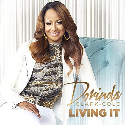 the album cover for Dorinda Clark-Cole - Living It