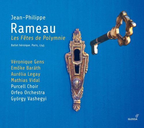 Rameau / Gens / Barath / Legay / Vidal - Les Fetes De Polymnie - Music CD