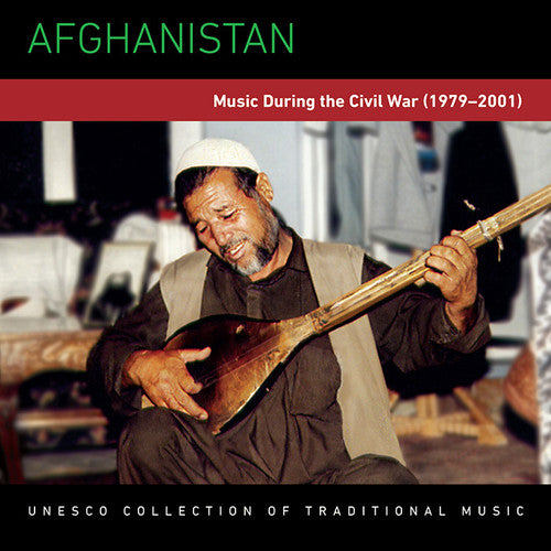 the album cover for Afghanistan Music During The Civil War 79-01 / Va - Afghanistan: Music During the Civil War 79-01 / Various