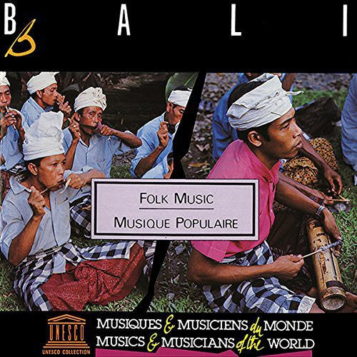 the album cover for Bali Folk Music / Various - Bali: Folk Music