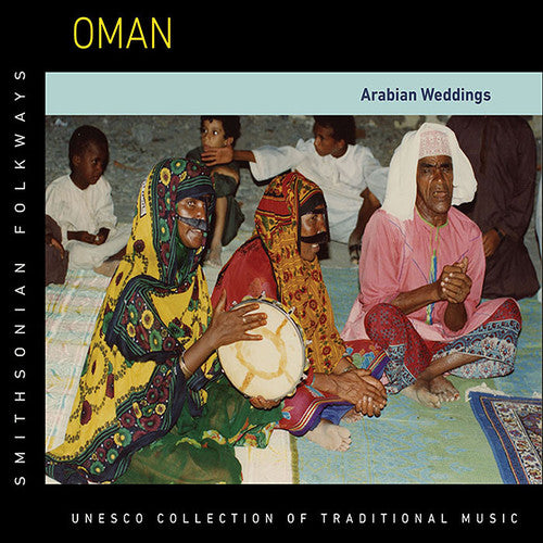the album cover for Oman Arabian Weddings / Various - Oman: Arabian Weddings