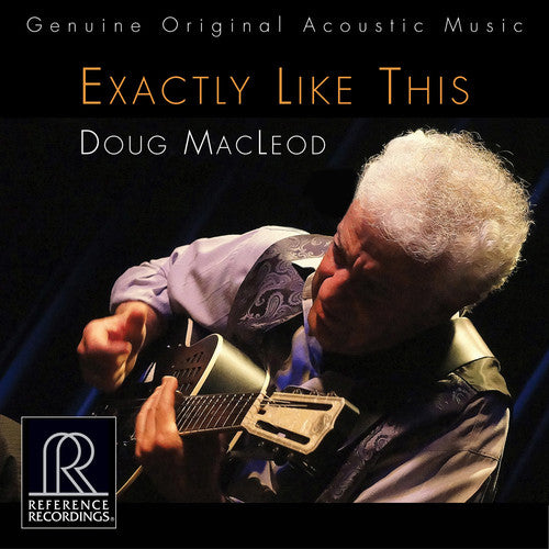the album cover for Doug Macleod - Exactly Like This