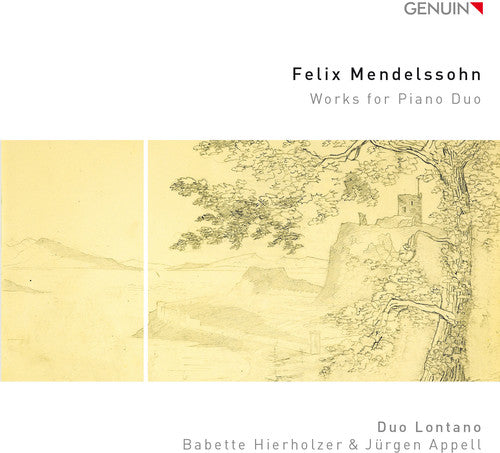 the album cover for Mendelssohn / Duo Lontano / Hierholzer / Appell - Works for Pno Duo