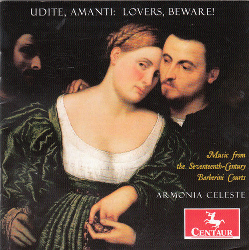 the album cover for Rossi / Carissimi / Frescobaldi / Celeste - Lovers Beware-Music from the Seventeenth-Century