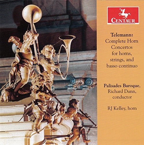 Telemann / Dunn / Kelley / Palisades Baroque - Complete Horn Cons - Music CD