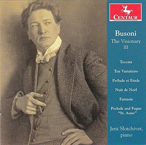the album cover for Busoni / Bach / Slotchiver - Visionary 3