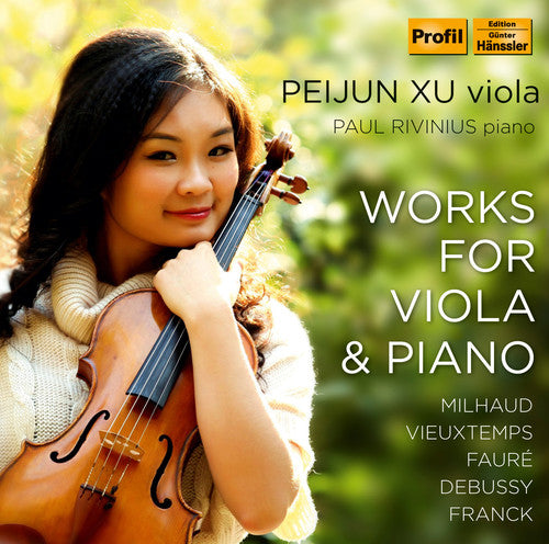 the album cover for Vieuzxtemps / Milhaud / Franck / Xu / Rivinius - Works for Viola & Pno