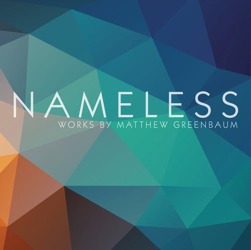 Greenbaum / Ben-zeev / Farnum / Bishop - Nameless - Music CD