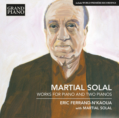 the album cover for Solal / Ferrand-Nkaoua / Solal - Works for Pno & Two Pnos