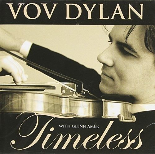 Dylan,vov - Timeless - Music CD
