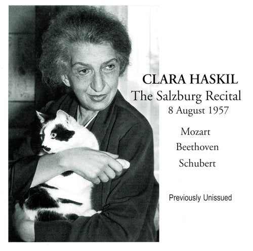 Haskil / Mozart / Beethoven / Schubert - Clara Haskil: Salzburg Recital 8 August 1957 - Music CD