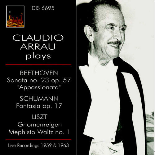the album cover for Claudio Arrau - Claudio Arrau Plays Beethoven, Schumann & Liszt