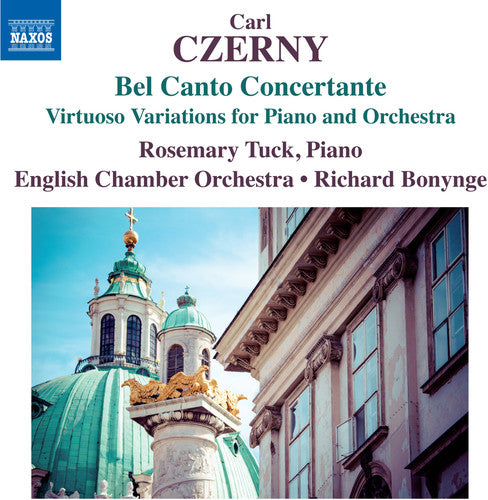 Czerny / Tuck / English Chamber Orch / Bonynge - Bel Canto Concertante - Music CD