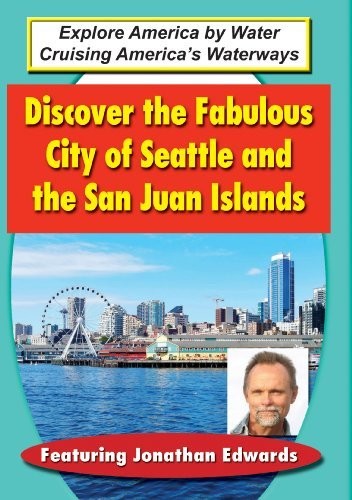 Discover The Fabulous City Of Seattle & San Juan - Discover The Fabulous City Of Seattle & San Juan - DVD