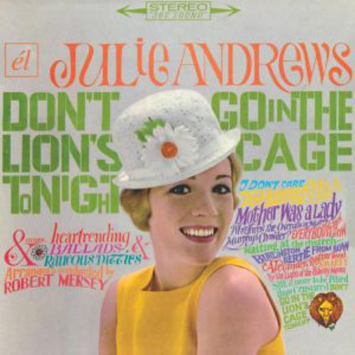 Andrews,julie - Don't Go In The Lion's Cage Tonight / Broadway's - Music CD
