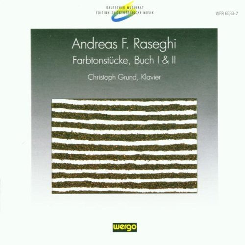 Raseghi / Grund - Farbtonstucke / Buch I & Ii - Music CD