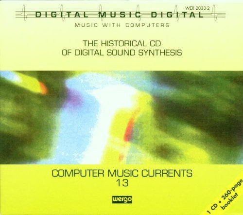 the album cover for Computer Music Currents 13 / Var - Computer Music Currents 13