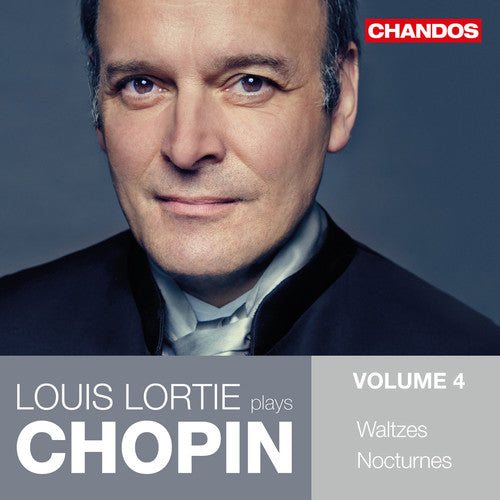 the album cover for Frederic Chopin - Louis Lortie Plays Chopin 4