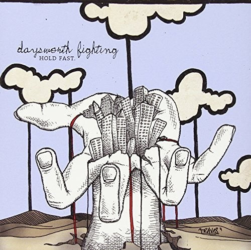 Daysworth Fighting - Hold Fast - Music CD