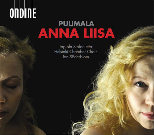 the album cover for Puumala / Juntunen / Tapiola Sinfonietta - Anna Liisa