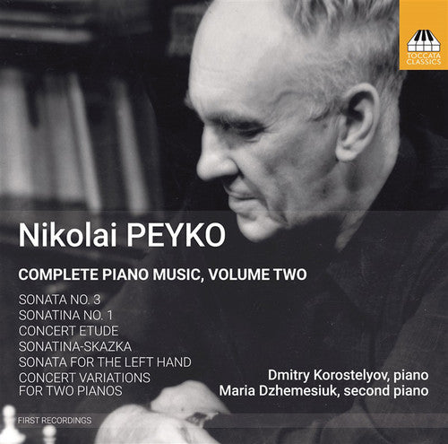 the album cover for Peyko / Korostelyov / Dzhemesiuk - Complete Piano Music 2