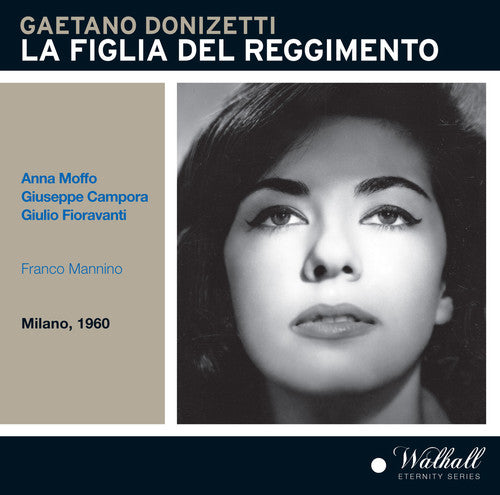 Donizetti / Moffo / Rai Symphony Orch & Chorus - La Figlia Del Regimento - Music CD