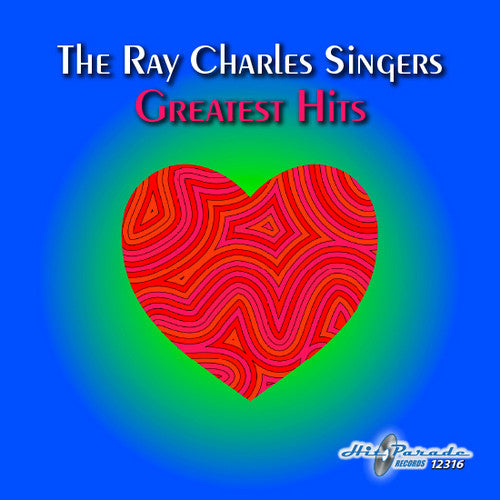 the album cover for Ray Charles Singers - Ray Charles Singers Greatest Hits