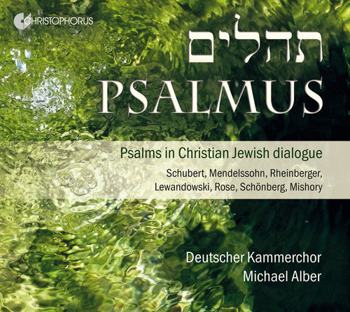 Schubert / Deutscher Kammerchor / Alber - Psalmus - Music CD