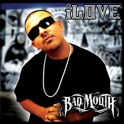 the album cover for Bad Mouth - I Love