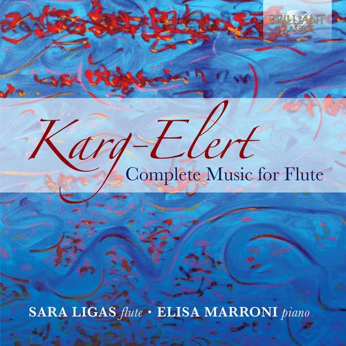 Karg-elert / Ligas / Marroni - Complete Music For Flute - Music CD