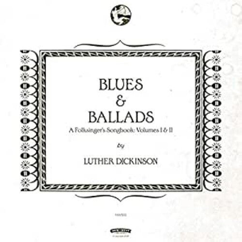 Dickinson,luther - Blues & Ballads (a Folksinger's Songbook) I & Ii - Vinyl Record