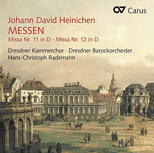 Heinichen / Dresden Chamber Choir / Rademann - Masses Nos. 11 & 12 - Music CD