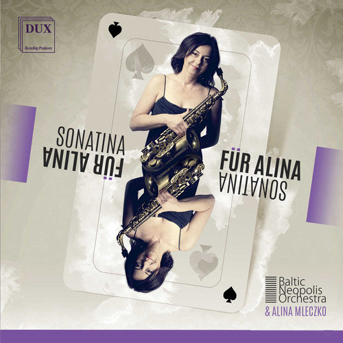 the album cover for Mykietyn / Baltic Neopolis Orchestra / Mleczko - Sonatina Fur Alina