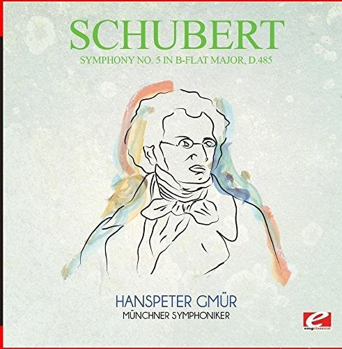 the album cover for Münchner Symphoniker - Symphony No. 5 in B-Flat Major D.485