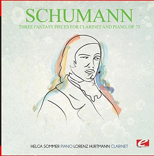 the album cover for Schumann - Three Fantasy Pieces for Clarinet and Piano Op. 73