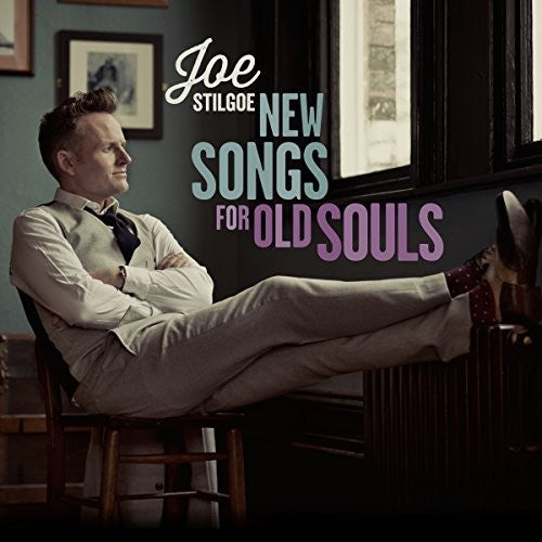 Stilgoe,joe - New Songs For Old Souls - Music CD
