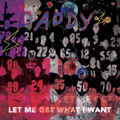 Daddy - Let Me Get What I Want - Vinyl Record