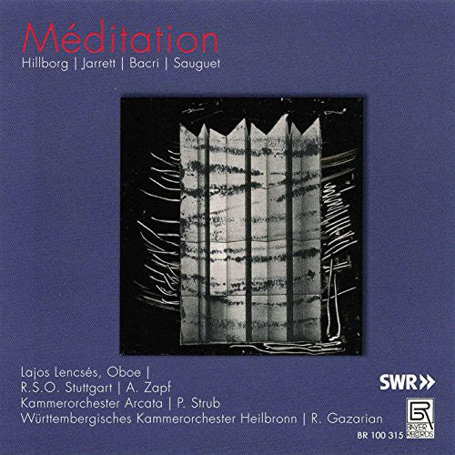 Hillborg / Lencses,lajos - Meditation - Music CD