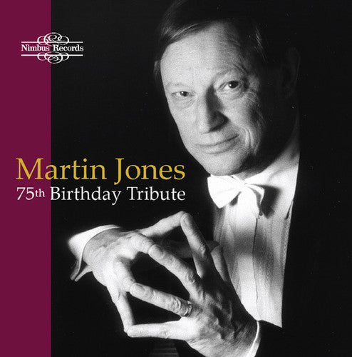 Jones,martin - 75th Birthday Tribute - Music CD