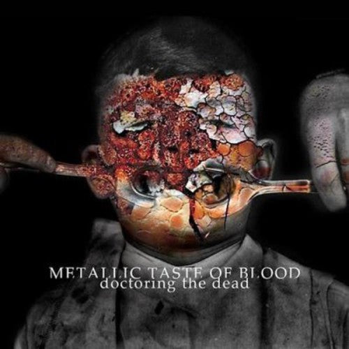 Metallic Taste of Blood - Doctoring the Dead Vinyl Record