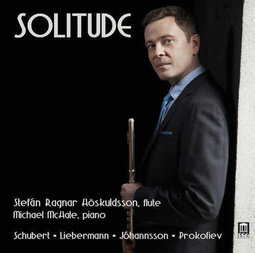 the album cover for Schubert / Hoskuldsson / Mchale - Solitude