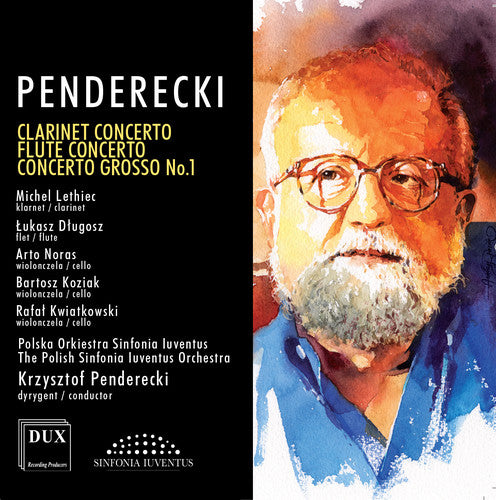 the album cover for Penderecki / Lethiec / Polish Sinfonia Iuventus - Clarinet Concerto - Flute Concerto - Concerto
