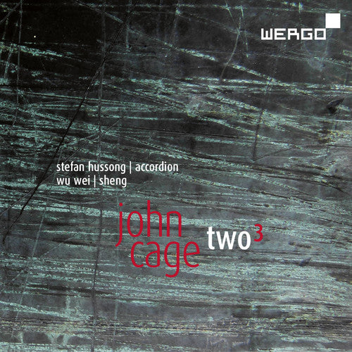 Cage,j. / Hussong,stefan / Wei,wu - Two3 - Music CD