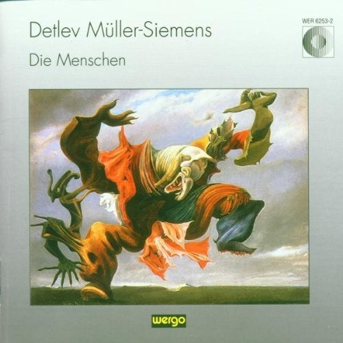 the album cover for Detlev Müller-Siemens - Muller-siemens: Die Menschen / Various