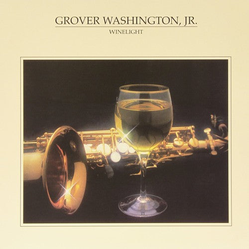 Grover Washington Jr - Winelight Vinyl Record