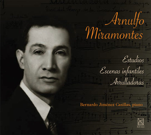 Miramontes,arnulfo / Jimenez Casillas,bernardo - Estudio - Escenas Infantiles - Arrulladoras - Music CD