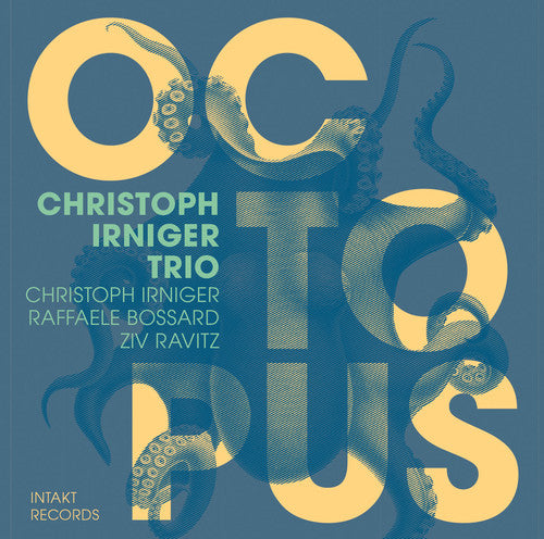 Irniger,christoph / Bossard,raffaele / Ravitz,ziv - Octopus - Music CD