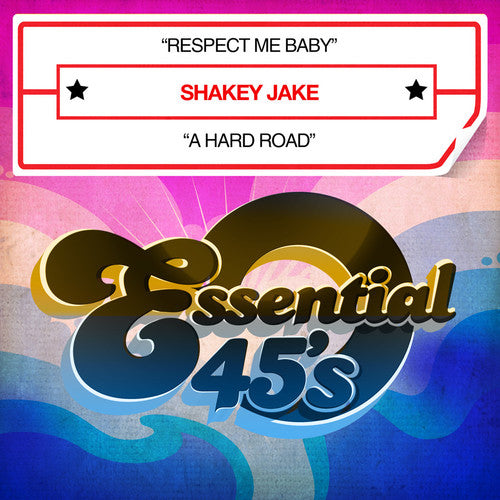 the album cover for Shakey Jake - Respect Me Baby / a Hard Road
