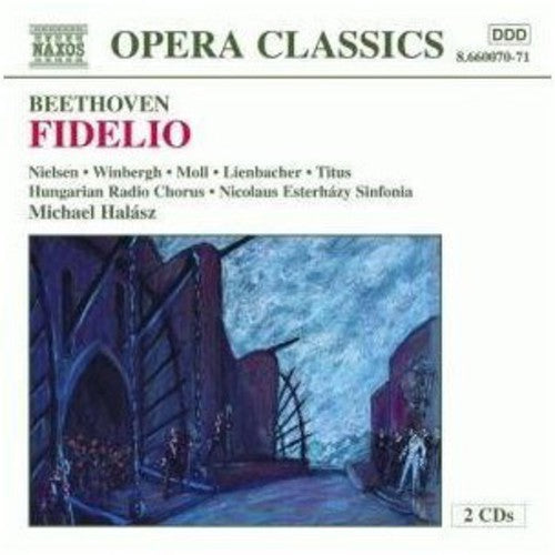 Beethoven / Titus / Winbergh / Nielsen / Halasz - Fidelio Op 72 - Music CD