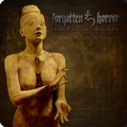 Forgotten Horror - Aeon Of The Shadow Goddess - Music CD